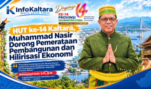 Muhammad Nasir pada HUT ke-14 Kaltara mendorong pemerataan pembangunan dan hilirisasi ekonomi.
